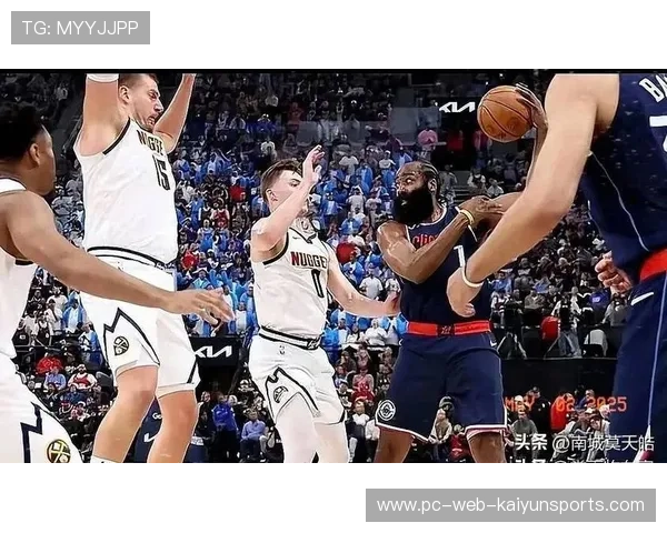 哈登组织犀利穿透,快船外线命中率拉满 哈登组织犀利穿透,快船外线命中率拉满